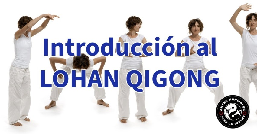 Introducción al Lohan Qigong